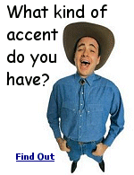 If you're from anywhere you have an accent.